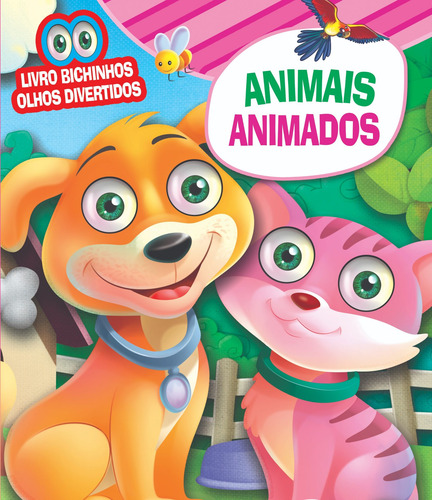 Bichinhos olhos divertidos - Animais animados, de On Line Editora. Editorial IBC - Instituto Brasileiro de Cultura Ltda, capa mole em português, 2018