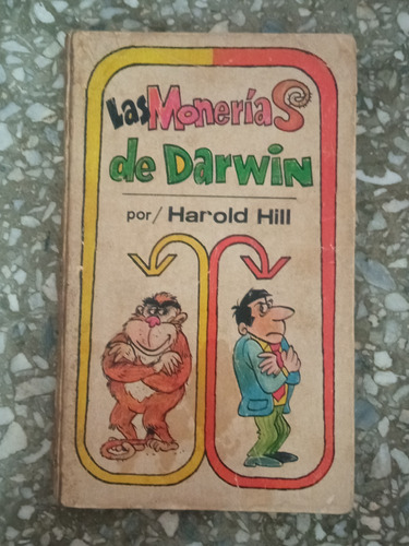 Las Monerias De Darwin Por Harold Hill