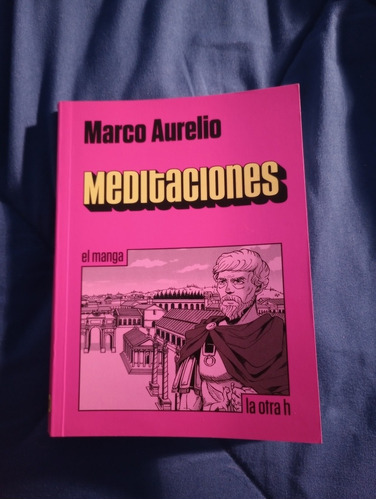 Marco Aurelio Meditaciones Manga La Otra H