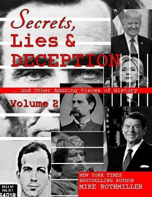 Libro Secrets, Lies & Deception 2 : And Other Amazing Pie...