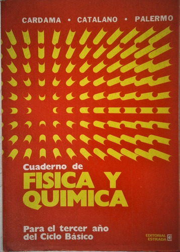  Cuaderno De Fisica Y Quimica -  Cardama  Catalano  Palermo 