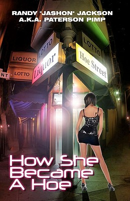 Libro How She Became A Hoe - Jackson, Randy Jashon