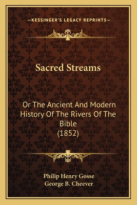 Libro Sacred Streams: Or The Ancient And Modern History O...