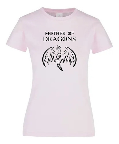 Playera Para Dama Mother Of Dragons Juego De Tronos Oferta!!