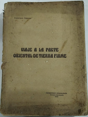 Libro Viaje A La Parte Oriental De Tierra Firme