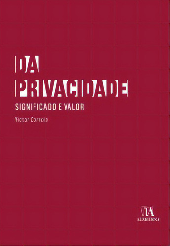 Da Privacidade, De Correia Victor. Editora Almedina Em Português