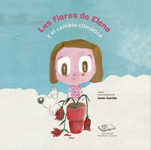 Las Flores De Elena  -  Garrido Javier (mn)