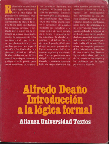 Introduccion A La Logica Formal. Alfredo Deaño