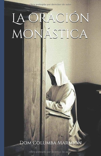 Libro: Libro La Oración Monástica (spanish Edition)