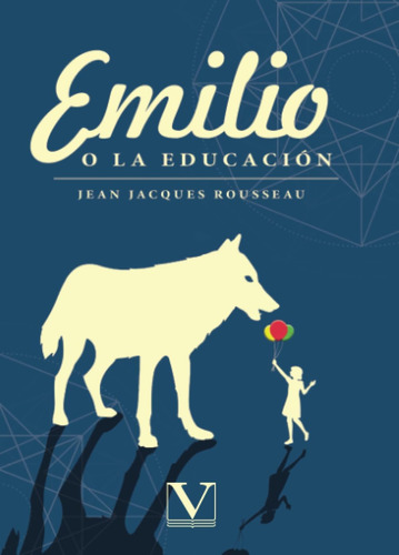 Libro Emilio O Educación (ensayo) (spanish Edition)