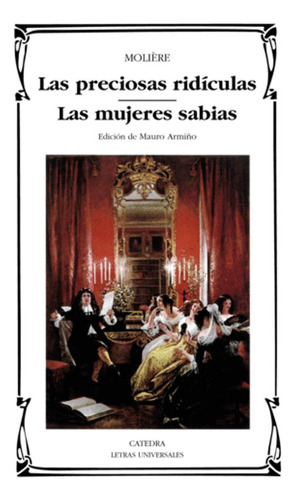 Libro Las Preciosas Ridículas; Las Mujeres Sabias