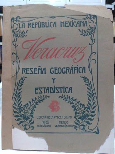 Veracruz (03b1) Reseña Geográfica Y Estadística