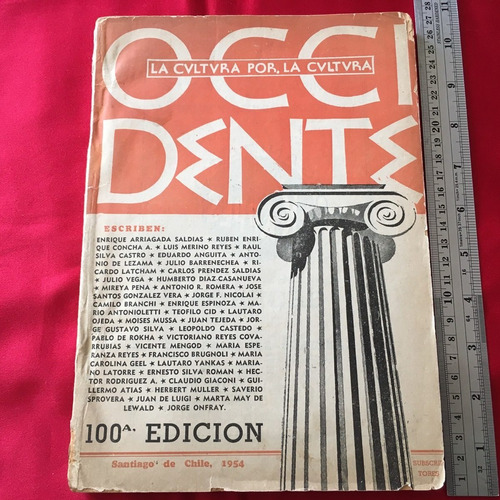 Occidente N*100 Revista 1954 Anguita Teofilo Cid Rokha Luigi