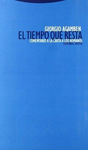Imagen 1 de 1 de El Tiempo Que Resta - Giorgio Agamben