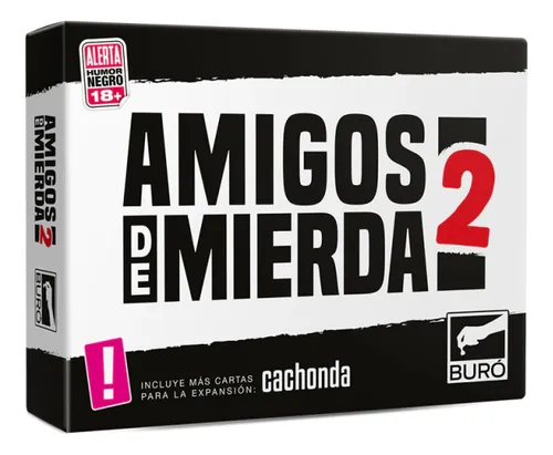 Amigos De Mierda 2 Juego Cartas Previa Buro - Sharif Express