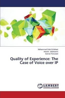 Quality Of Experience - Dalvi Esfahani Mohammad (paperback)