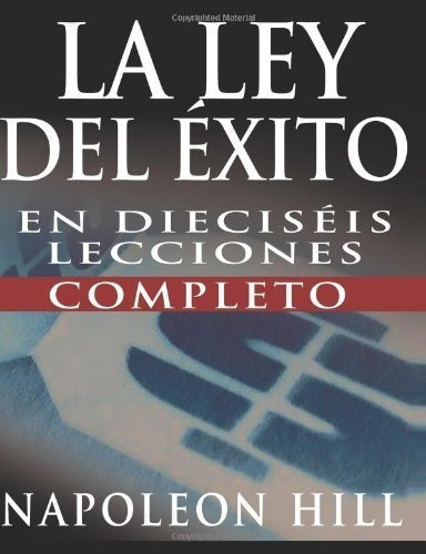 La Ley Del Exito - Hill, Napoleon, De Hill, Napol. Editorial Bnpublishing En Español