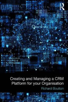 Libro Creating And Managing A Crm Platform For Your Organ...