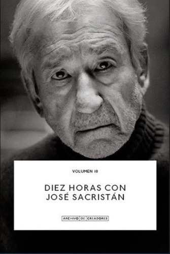 Diez Horas Con Jose Sacristan - Sacristan  Jose