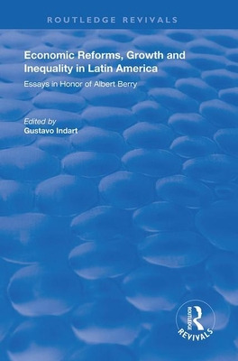 Libro Economic Reforms, Growth And Inequality In Latin Am...