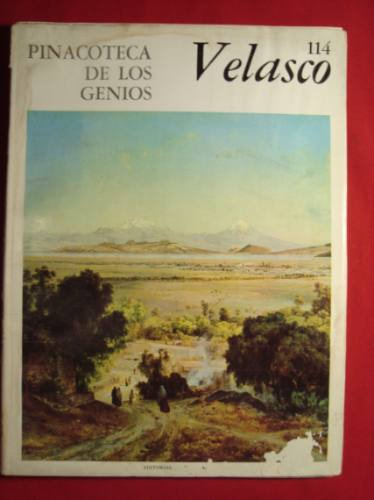 Jose Maria Velasco, Pinacoteca De Los Genios