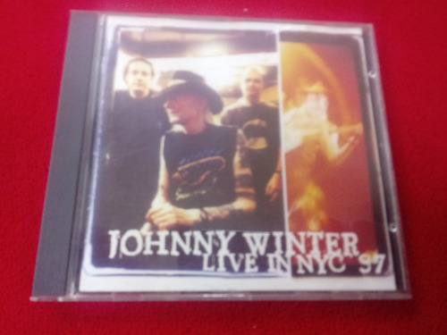 Johnny Winter / Live In Nyc 97 / Made In Eu A9 