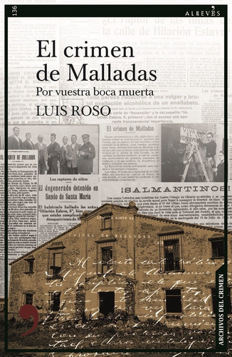El Crimen De Malladas (titulo Provisional), De Roso, Luis. Editorial Ed.alreves,s.l, Tapa Blanda En Español