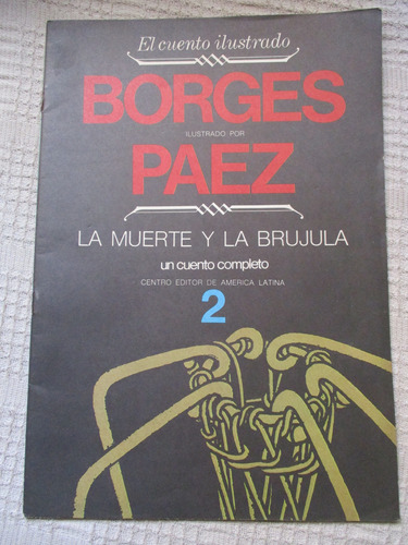 Jorge Luis Borges - La Muerte Y Labrújula / Il. Roberto Páez