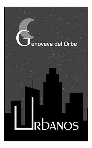 Libro: Urbanos (edición Española)