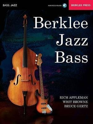 Berklee Jazz Bass : Acoustic & Electric - Rich Appleman