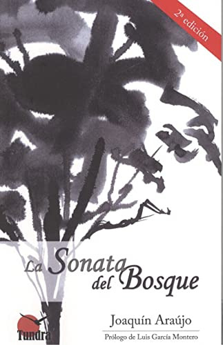 La Sonata Del Bosque - Araujo Joaquin