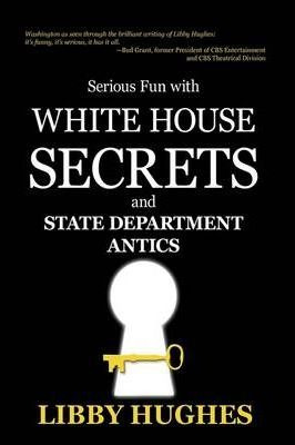 Libro Serious Fun With White House Secrets : And State De...