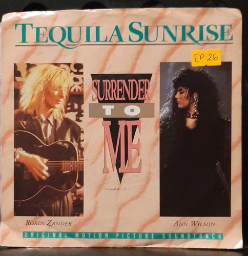 Ann Wilson And Robin Zander - Surrender To Me Ep 45 Rpm 