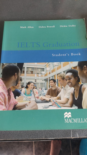 Libro Macmillan Ielts Graduation Student Book 