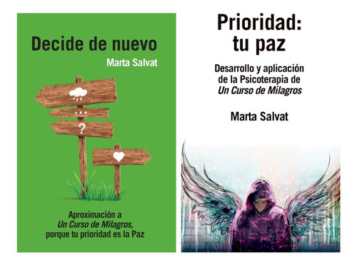 Decide De Nuevo + Prioridad Tu Paz - Marta Salvat - 2 Libros