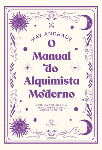 Libro Manual Do Alquimista Moderno O De Andrade May Luz Da