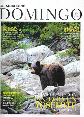 Domingo El Mercurio 03-07-16 N° 2585 / Oso Yosemite 