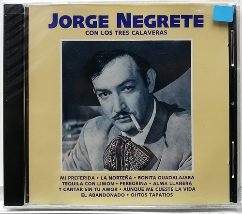Jorge Negrete Cd Mexicano Con Los 3 Calaveras Rgm Mtx Cdx