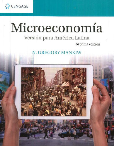 Libro Microeconomía Versión Para Latinoamérica De Gregory N.