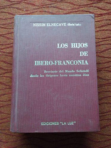 Los Hijos De Ibero Franconia . 