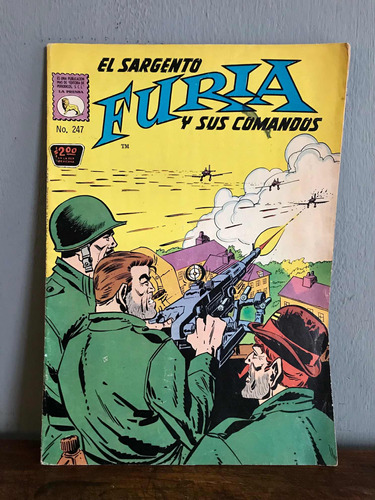 Antiguo Cómic El Sargento Furia #247 Año 1975 Edi. La Prensa