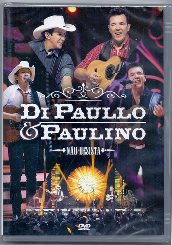 Dvd Di Paullo E Paulino - Não Desista / Lançamento - Novo