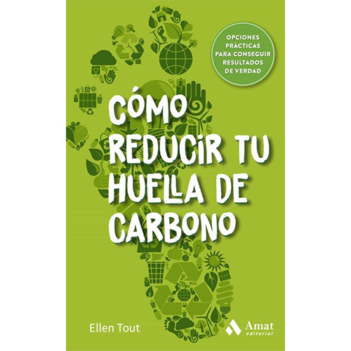 Como Reducir Tu Huella De Carbono