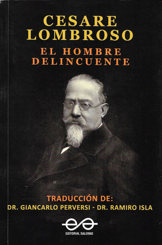 El Hombre Delincuente - Cesare Lombroso