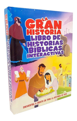 La Gran Historia - Libro De Historias Bíblicas Interactivas