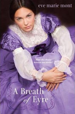 Libro A Breath Of Eyre - Eve Marie Mont