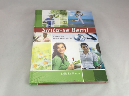 Livro Adventista Sinta-se Bem Capa Dura - Novo Lacrado