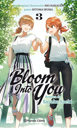 Bloom Into You Nº 03/03 (novela) - Nio, Nakatani  - * 