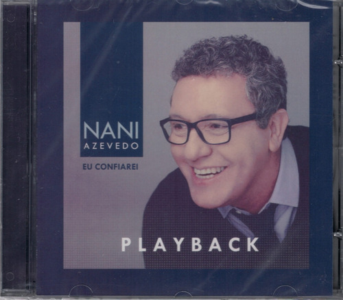 Cd Eu Confiarei ( Playback) Nani Azevedo - Lacrado