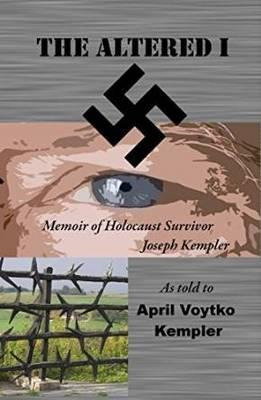 Libro The Altered I : Memoir Of Holocaust Survivor Joseph...